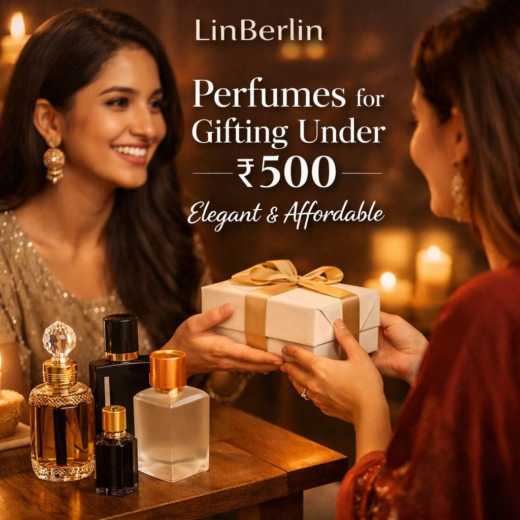 Perfumes For Gifting Under ₹500 — Elegant And Affordable